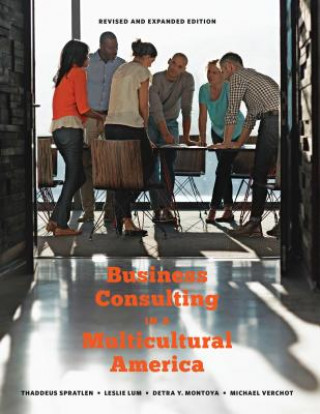 Könyv Business Consulting in a Multicultural America Thaddeus Spratlen