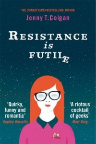 Книга Resistance Is Futile Jenny T. Colgan
