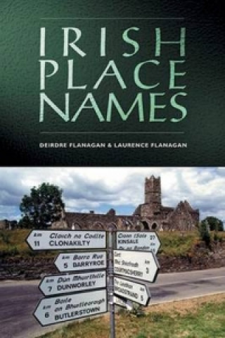 Könyv Irish Place Names Laurence Flanagan
