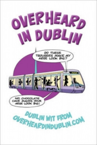 Livre Overheard in Dublin Gerard Kelly