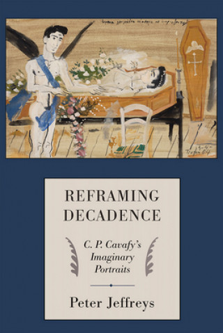 Carte Reframing Decadence Peter Jeffreys