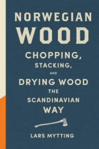 Книга Norwegian Wood Lars Mytting