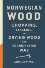 Könyv Norwegian Wood Lars Mytting