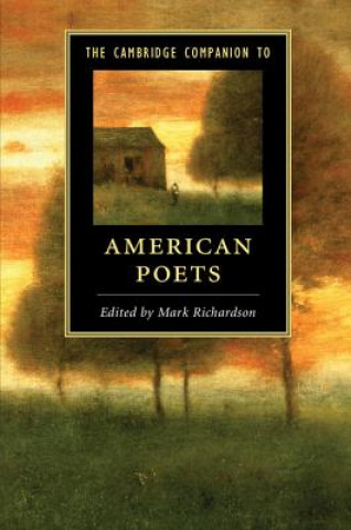 Книга Cambridge Companion to American Poets Mark Richardson