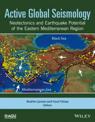 Kniha Active Global Seismology Ibrahim Cemen