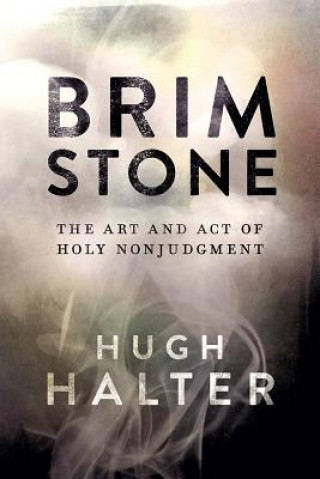 Knjiga Brimstone Hugh Halter
