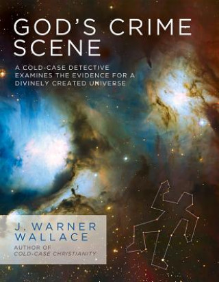 Kniha God's Crime Scene J Warner Wallace