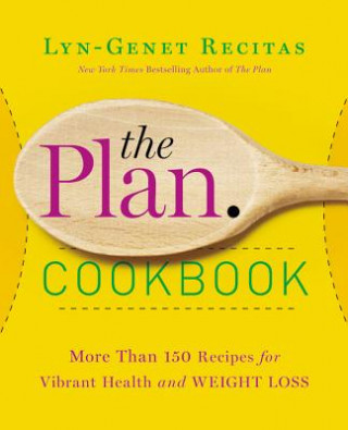 Kniha The Plan Cookbook Lyn-Genet Recitas