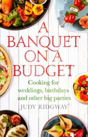 Książka Banquet on a Budget Judy Ridgway