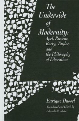 Könyv Underside of Modernity Enrique Dussel