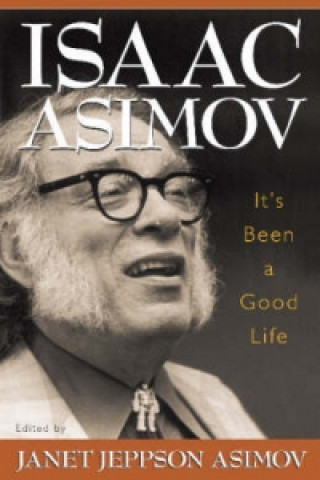 Книга It's Been a Good Life Janet J. Asimov