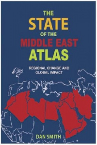 Kniha State of the Middle East Atlas Dan Smith