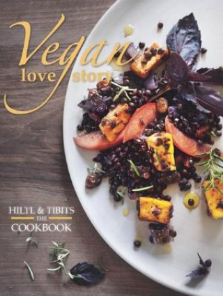 Kniha Vegan Love Story Rolf Hiltl