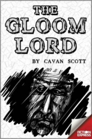 Książka Gloom Lord Cavan Scott