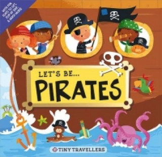 Книга Let'S be... Pirates Roger Priddy