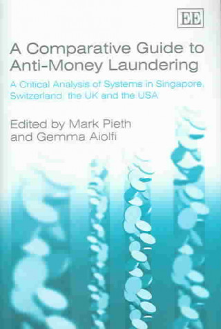 Könyv Comparative Guide to Anti-Money Laundering 