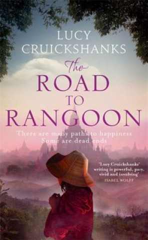 Książka Road to Rangoon Lucy Cruickshanks