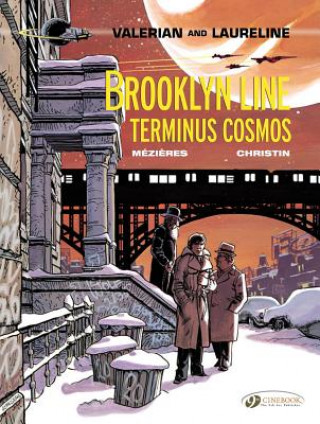 Knjiga Valerian 10 - Brooklyn Line, Terminus Cosmos Pierre Christin