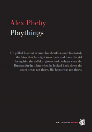 Książka Playthings Alex Pheby