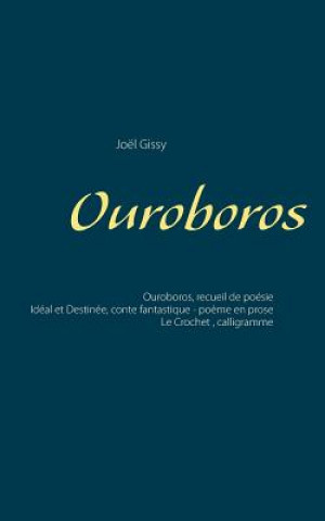 Kniha Ouroboros Joel Gissy