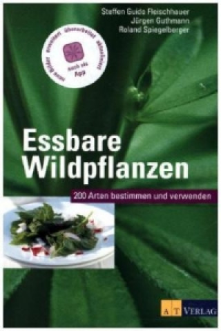Knjiga Essbare Wildpflanzen Steffen Guido Fleischhauer