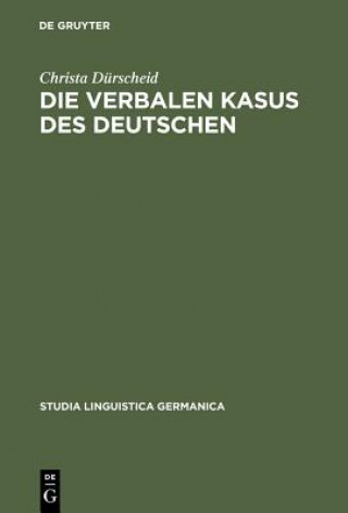 Книга verbalen Kasus des Deutschen Christa Durscheid