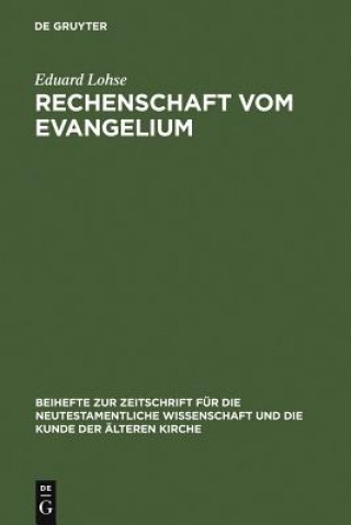 Kniha Rechenschaft vom Evangelium Eduard Lohse