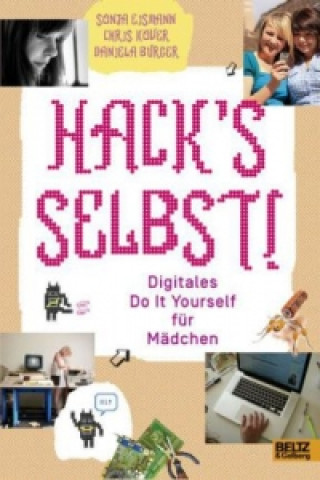 Kniha Hack's selbst! Chris Köver