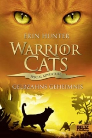 Kniha Warrior Cats - Special Adventure. Gelbzahns Geheimnis Erin Hunter
