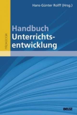 Książka Handbuch Unterrichtsentwicklung Hans-Günter Rolff