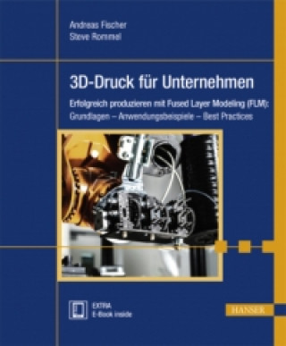 Könyv 3D-Druck im Unternehmen Andreas Fischer