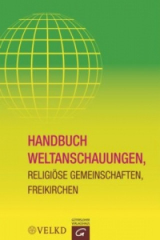 Книга Handbuch Weltanschauungen, Religiöse Gemeinschaften, Freikirchen, m. CD-ROM Matthias Pöhlmann