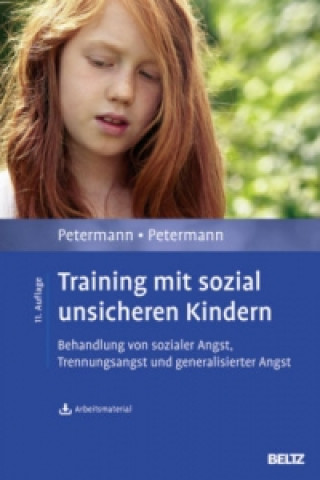 Książka Training mit sozial unsicheren Kindern Ulrike Petermann