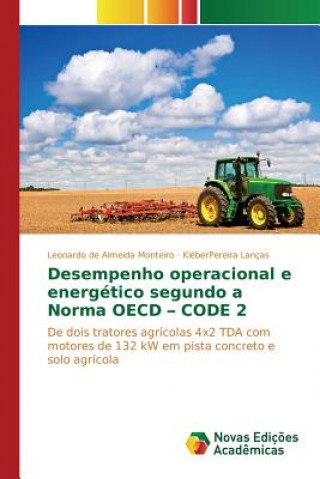 Książka Desempenho operacional e energetico segundo a Norma OECD - CODE 2 De Almeida Monteiro Leonardo