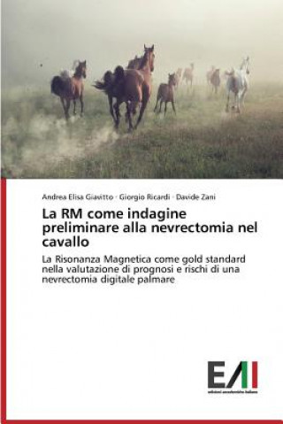 Book RM come indagine preliminare alla nevrectomia nel cavallo Giavitto Andrea Elisa