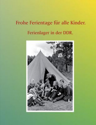 Kniha Frohe Ferientage fur alle Kinder. Wolfgang Buddrus