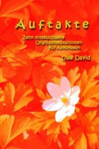 Knjiga Auftakte Uwe David
