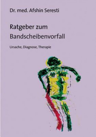 Kniha Ratgeber zum Bandscheibenvorfall Afshin Seresti