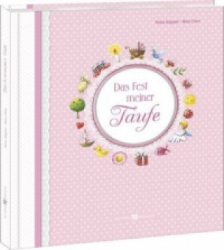 Libro Das Fest meiner Taufe (rosa) Petra Klippel