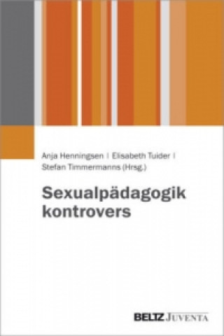 Book Sexualpädagogik kontrovers Anja Henningsen