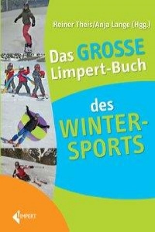 Book Das Große Limpert-Buch des Wintersports Reiner Theis