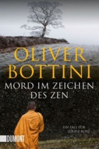 Kniha Mord im Zeichen des Zen Oliver Bottini