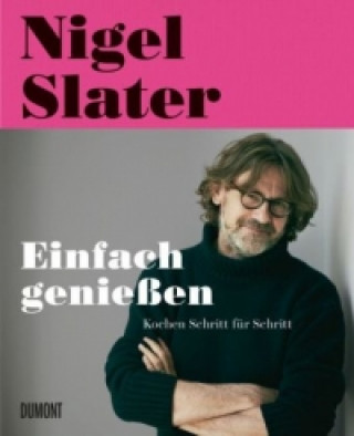 Książka Einfach genießen Nigel Slater