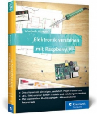Könyv Elektronik verstehen mit Raspberry Pi Christoph Scherbeck