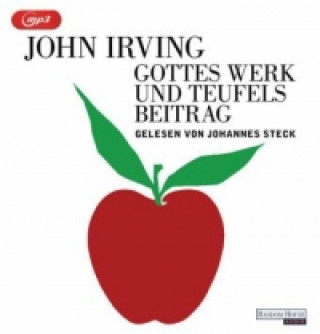 Audio Gottes Werk und Teufels Beitrag, 4 Audio-CD, 4 MP3 John Irving