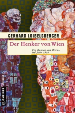 Kniha Der Henker von Wien Gerhard Loibelsberger