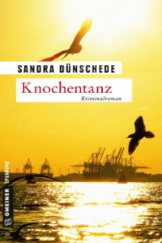 Kniha Knochentanz Sandra Dünschede