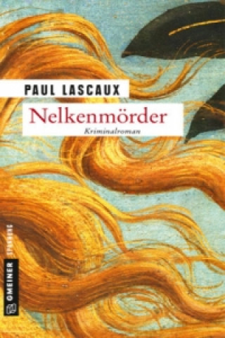 Livre Nelkenmörder Paul Lascaux