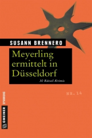 Kniha Meyerling ermittelt in Düsseldorf Susann Brennero