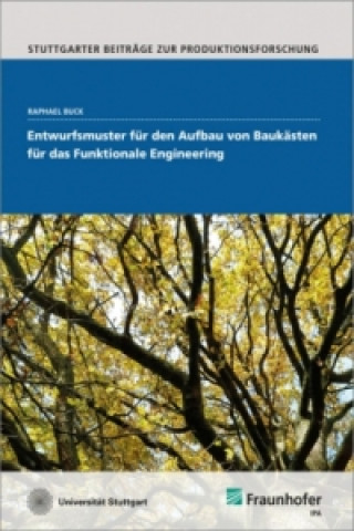 Könyv Entwurfsmuster für den Aufbau von Baukästen für das Funktionale Engineering Raphael Buck